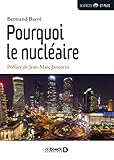Pourquoi Le Nucl%C3%A9aire (sciences Et Plus)