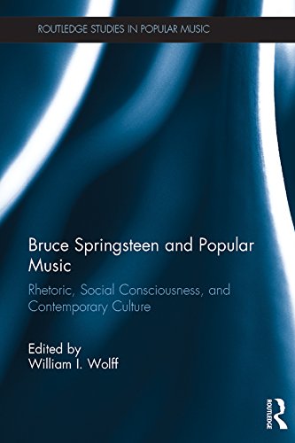 Bruce Springsteen and Popular Music (By: William I. Wolff) cover