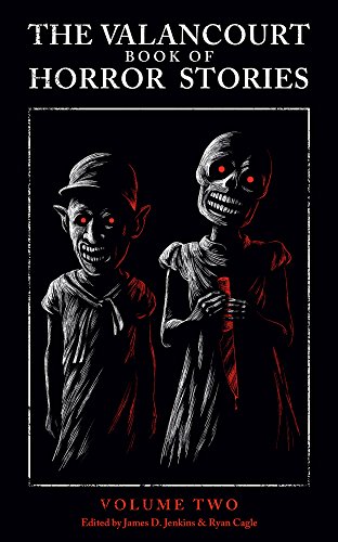 The Valancourt Book of Horror Stories: Volume Two book cover