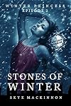 Stones of Winter
