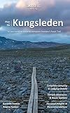 Plan Go Kungsleden All You Need To Know To Complete Swedens Royal Trail Plan Go Hiking English Edition
