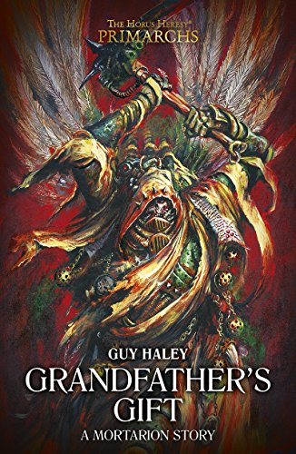 Grandfather's Gift (By: Guy Haley) cover