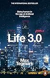 Life 30 Being Human In The Age Of Artificial Intelligence English Edition