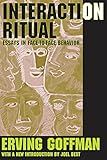 Interaction Ritual Essays In Facetoface Behavior English Edition