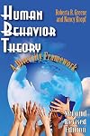 Human Behavior Theory: A Diversity Framework (Modern Applications of Social Work Series)