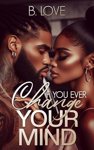 If You Ever Change Your Mind book cover
