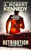 Retribution (Special Agent Dylan Kane Thrillers Book 7)