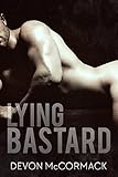 Lying Bastard A Bastards Novella Book 2