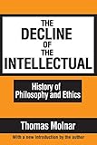 The Decline Of The Intellectual English Edition