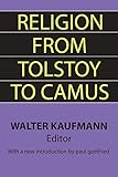 Religion From Tolstoy To Camus English Edition