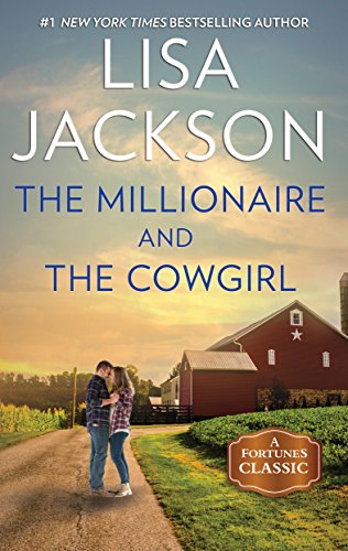 The Millionaire and the Cowgirl (By: Lisa Jackson) cover