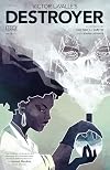 Victor LaValle's Destroyer #5