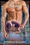 Le Mariage Arrang Vampire Erotic Romance Vampires Immortels Du Royaume Maudit Partie Un