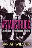 Starstruck A Lovestruck Novel
