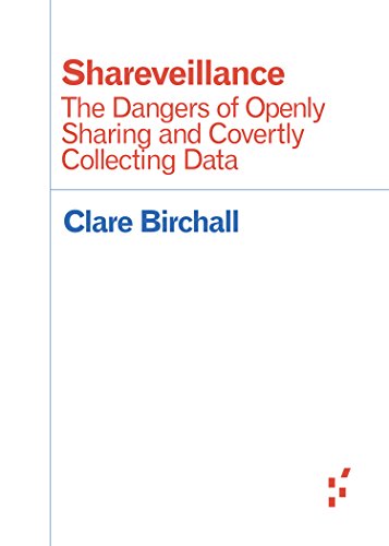 Shareveillance (By: Clare Birchall) cover