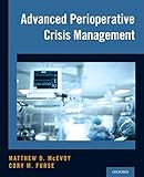 Advanced Perioperative Crisis Management English Edition