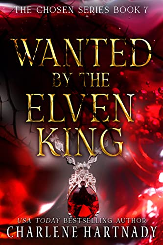 Wanted By The Elven King book cover