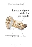 Le Champignon De La Fin Du Monde