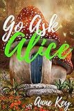 Go Ask Alice English Edition
