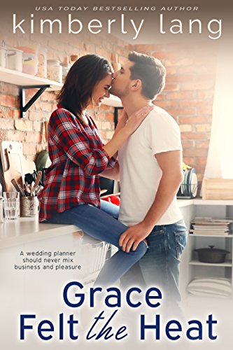 Grace Felt the Heat book cover