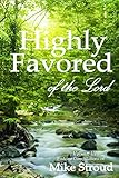 Highly Favored Of The Lord Volume 3 English Edition