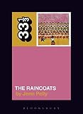 The Raincoats The Raincoats 33 13 Book 126 English Edition