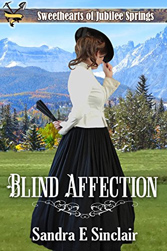 Blind Affection (By: Sandra E. Sinclair) cover