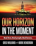 Our Horizon In The Moment English Edition