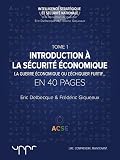 Introduction La Scurit Conomique Tome 1 Intelligence Stratgique Et Scurit Nationale