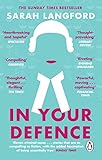 In Your Defence Stories Of Life And Law English Edition