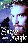 Snow Magic (Tales of the Were: A Were-Fey Love Story, #2)