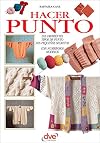 Hacer Punto (Spanish Edition)