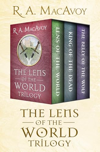 The Lens of the World Trilogy: Lens of the World, King of the Dead, and The Belly of the Wolf book cover