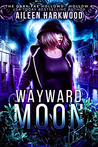 Wayward Moon (By: Aileen Harkwood) cover