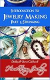 Introduction To Jewelry Making Part 1 Stringing