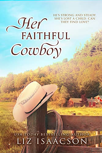 Learning Faith at Steeple Ridge / Her Faithful Cowboy cover