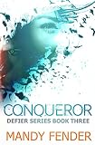 Conqueror Defier Series Book 3