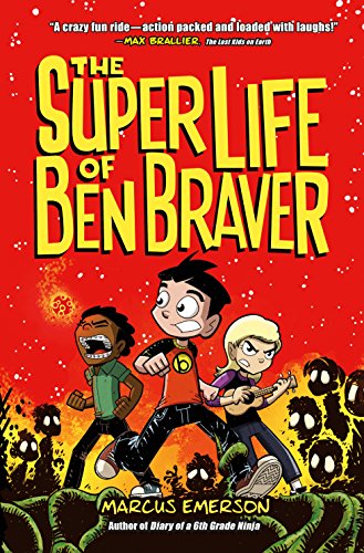 The Super Life of Ben Braver book cover