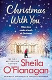 Christmas With You Curl Up For A Feelgood Christmas Treat With No 1 Bestseller Sheila Oflanagan