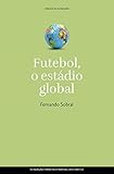 Futebol O Estdio Global Portuguese Edition