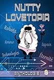 Nutty Lovetopia (anthologies)