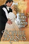 The Earl Who Loved Her