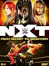 NXT: From Secret to Sensation (DVD)