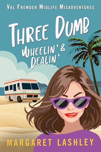 Three Dumb: Wheelin' & Dealin' cover