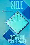 Siele Preparacin Para El Examen Spanish Edition