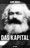 Das Kapital Alle 3 Bnde Kritik Der Politischen Konomie Der Produktionsproze Des Kapitals Der Zirkulationsproze Des Kapitals Der Gesamtproze Kapitalistischen Produktion German Edition