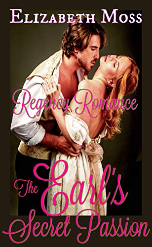 The Earl's Secret Passion (As: Elizabeth Moss) cover