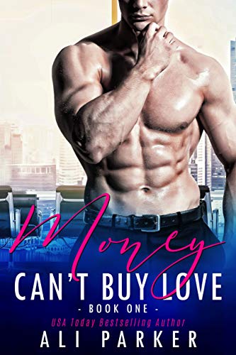 Money Can't Buy Love: Book One book cover