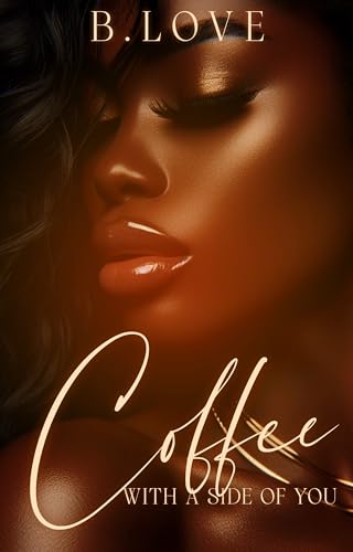 Coffee with a side of You book cover