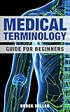 Medical Terminology Guide For Beginners